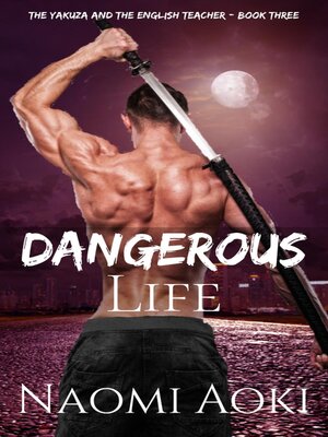 cover image of Dangerous Life